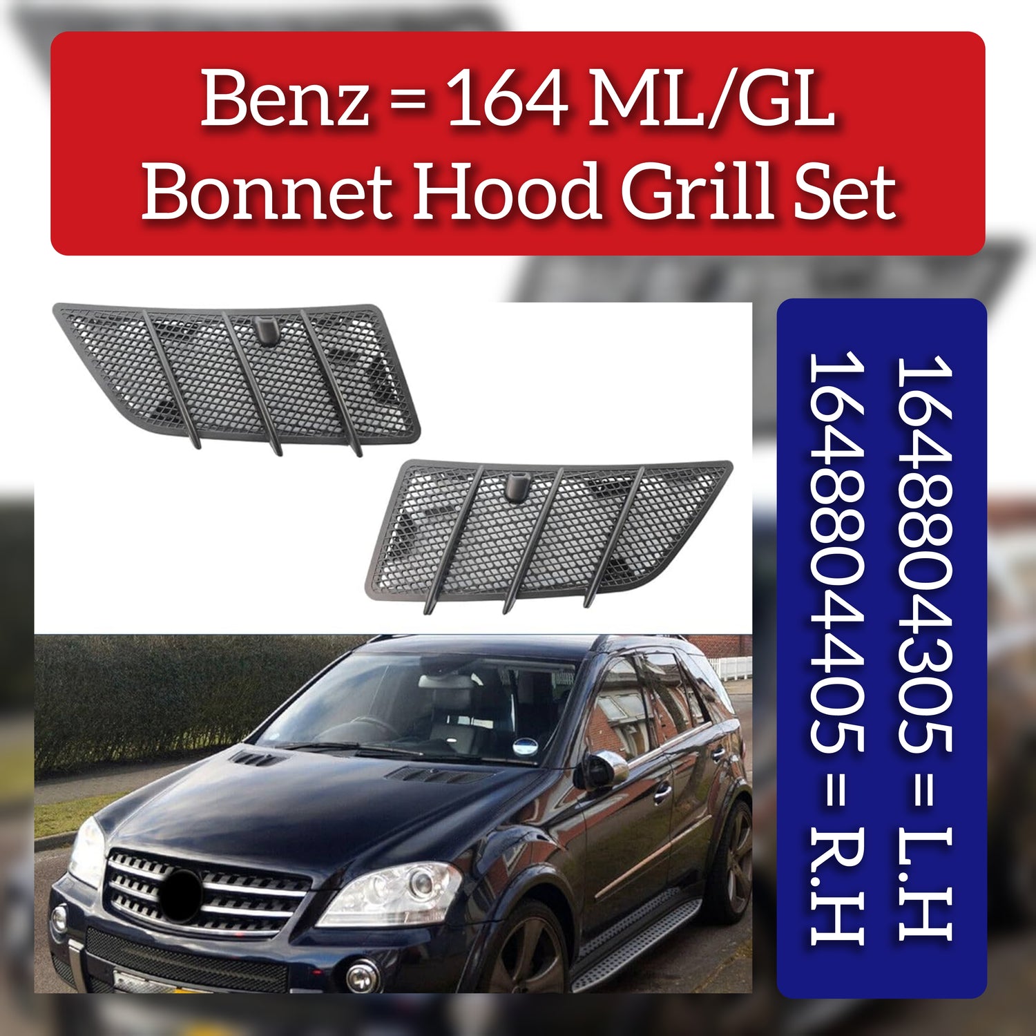 Hood Air Vent Grille Cover Set Left 1648804305 & Right 1648804405 Compatible With MERCEDES BENZ M-CLASS W164 & GL-CLASS W164