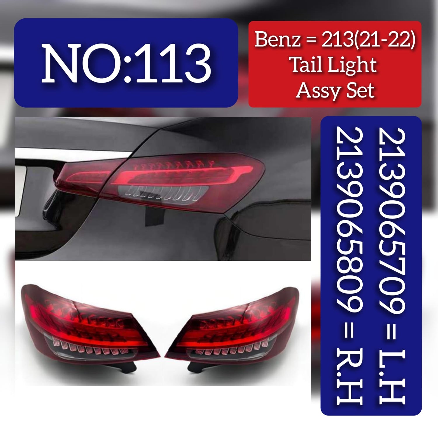 Tail Light Rear Lamp Compatible With MERCEDES BENZ E-CLASS W213 (2021-2022) Tail Light Rear Lamp Left 2139065709 A2139065709& Right 2139065809 A2139065809
