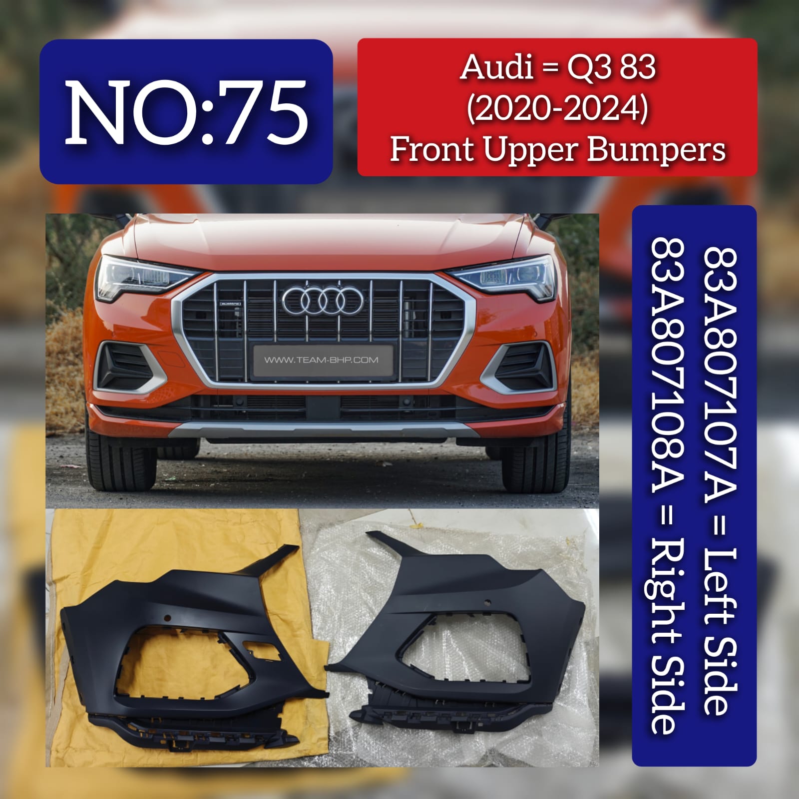 Front Upper Bumper Left 83A807107A  & Left  83A807108A Compatible With AUDI Q3 (2020-2024) Tag No.75