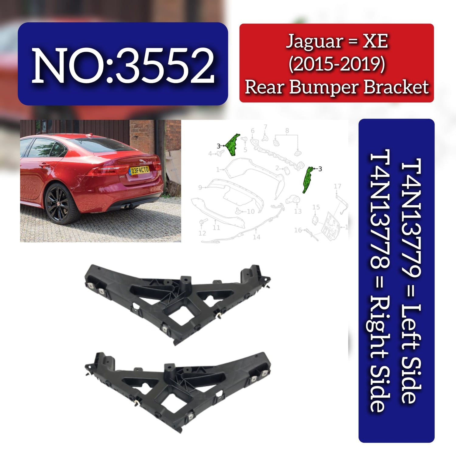 Rear Bumper Bracket Set Left T4N13779 & Right T4N13778 Compatible With Jaguar XE (2015-2019) Tag No.3552