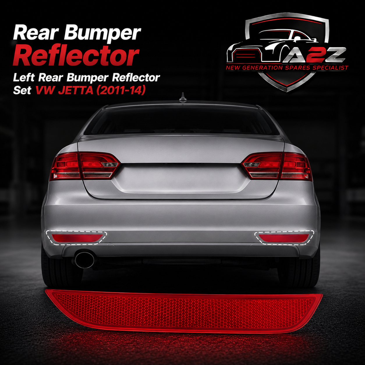 Rear Bumper Reflector Left Rear Bumper Reflector Left 5C6945105 & Right 5C6945106 Compatible With VW JETTA IV (162,163)& Right 16D945106 Compatible With VW JETTA IV (162,163) Tag No.170