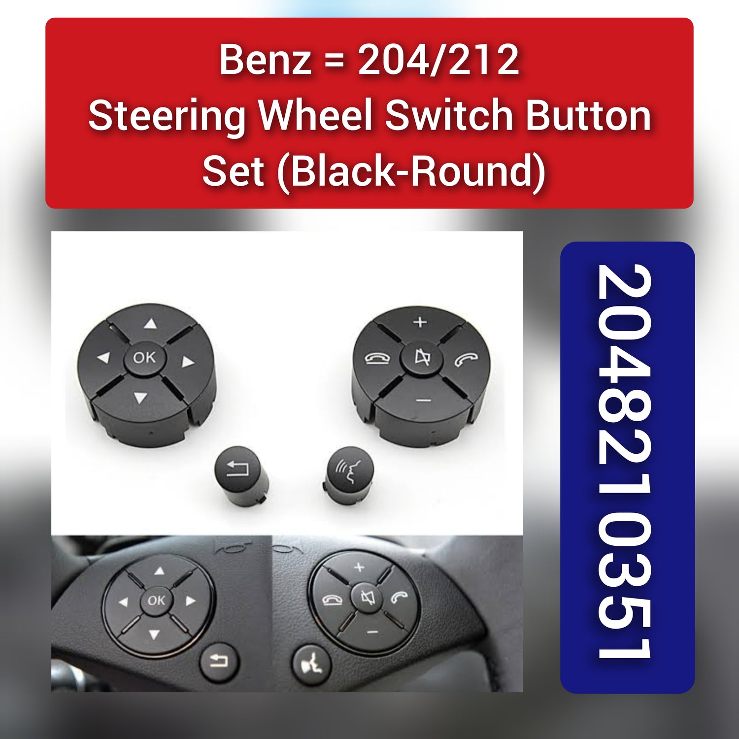 Black-Round Steering Wheel Switch Control Buttons 2048210351 2048210451 A2048210351 A2048210451  Compatible with MERCEDES BENZ C-CLASS W204 & E-CLASS W212