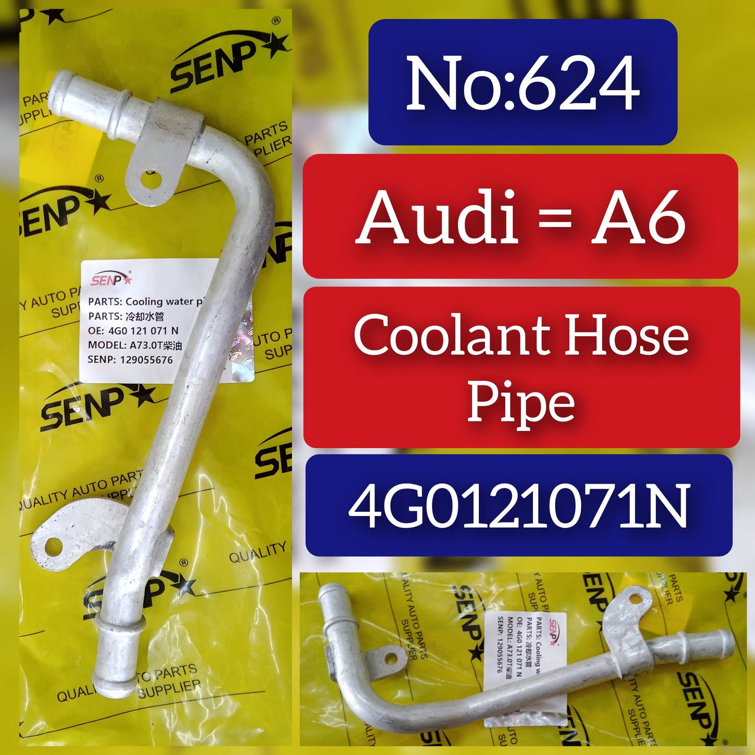 Coolant Hose Pipe 4G0121071N Compatible With AUDI A7 A6 Tag No.624