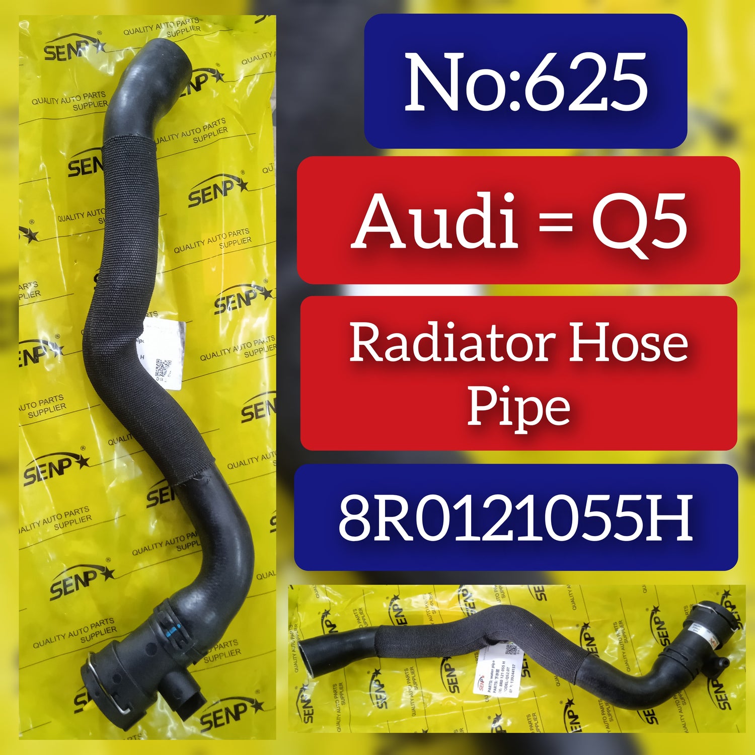 Radiator Hose Pipe 8R0121055H Compatible With AUDI Q5 Tag No.625