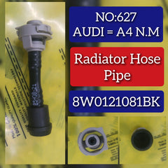 Radiator Hose Pipe 8W0121081BK Compatible With AUDI A4 N.M Tag No.627