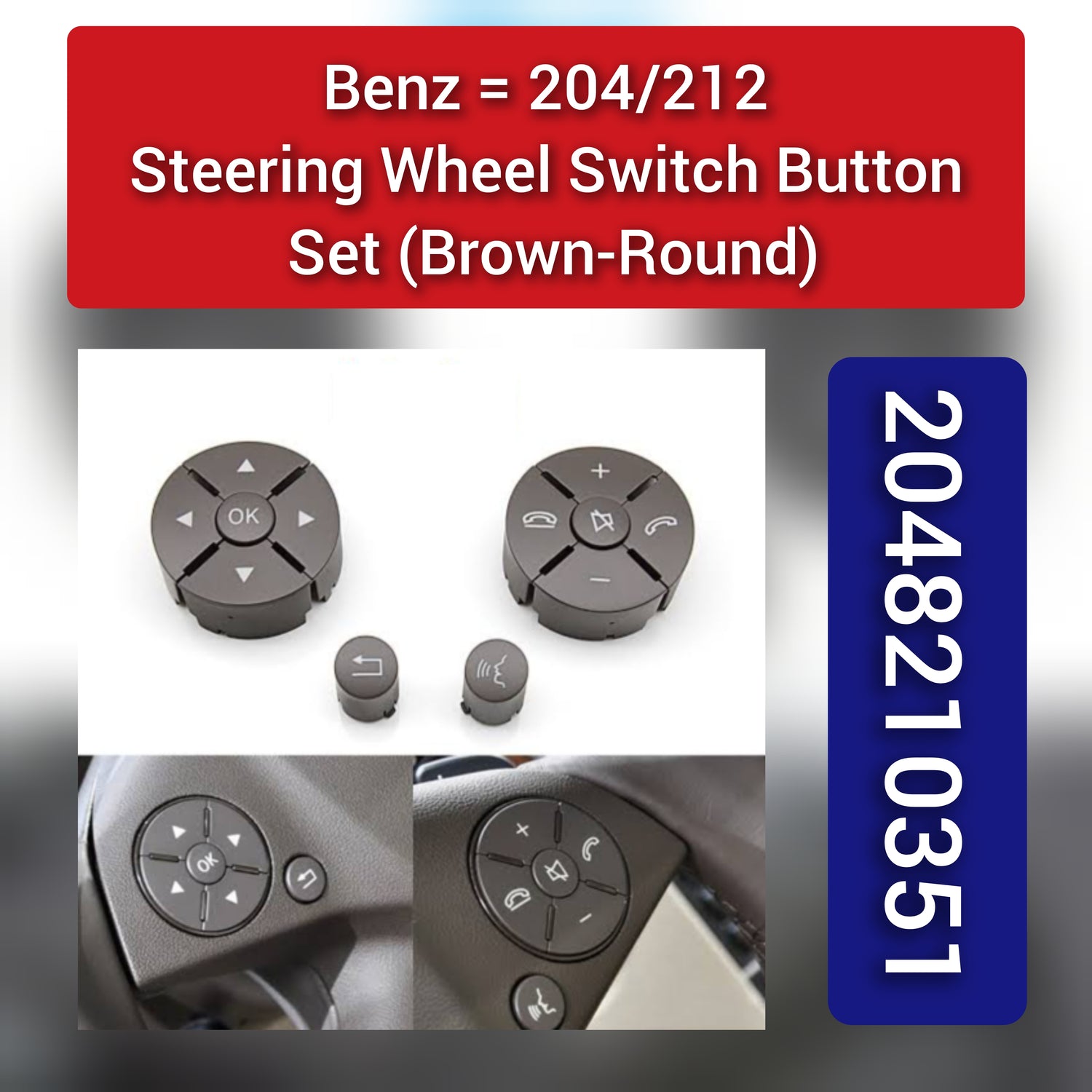 Brown-Round Steering Wheel Switch Control Buttons 2048210351 2048210451 A2048210351  A2048210451 Compatible with MERCEDES BENZ C-CLASS W204 & E-CLASS W212