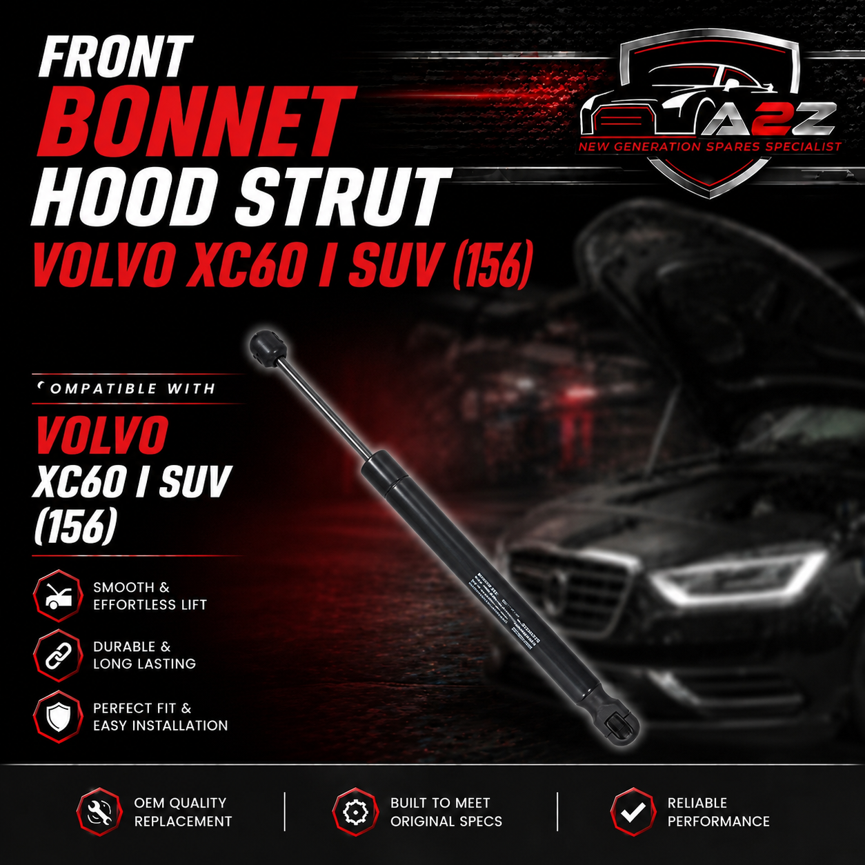 Front Bonnet Hood Strut  30784935 Compatible With VOLVO XC60 I SUV (156)