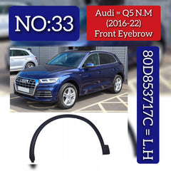 Front Left Wheel Arch (EYEBROW) 80D853717C Compatible With AUDI Q5 N.M 2016-2022 Tag-EY-33