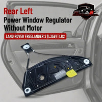 Rear Left Power Window Regulator Without Motor LR060139 Compatible with LAND ROVER FREELANDER 2 (L359) | LR2
