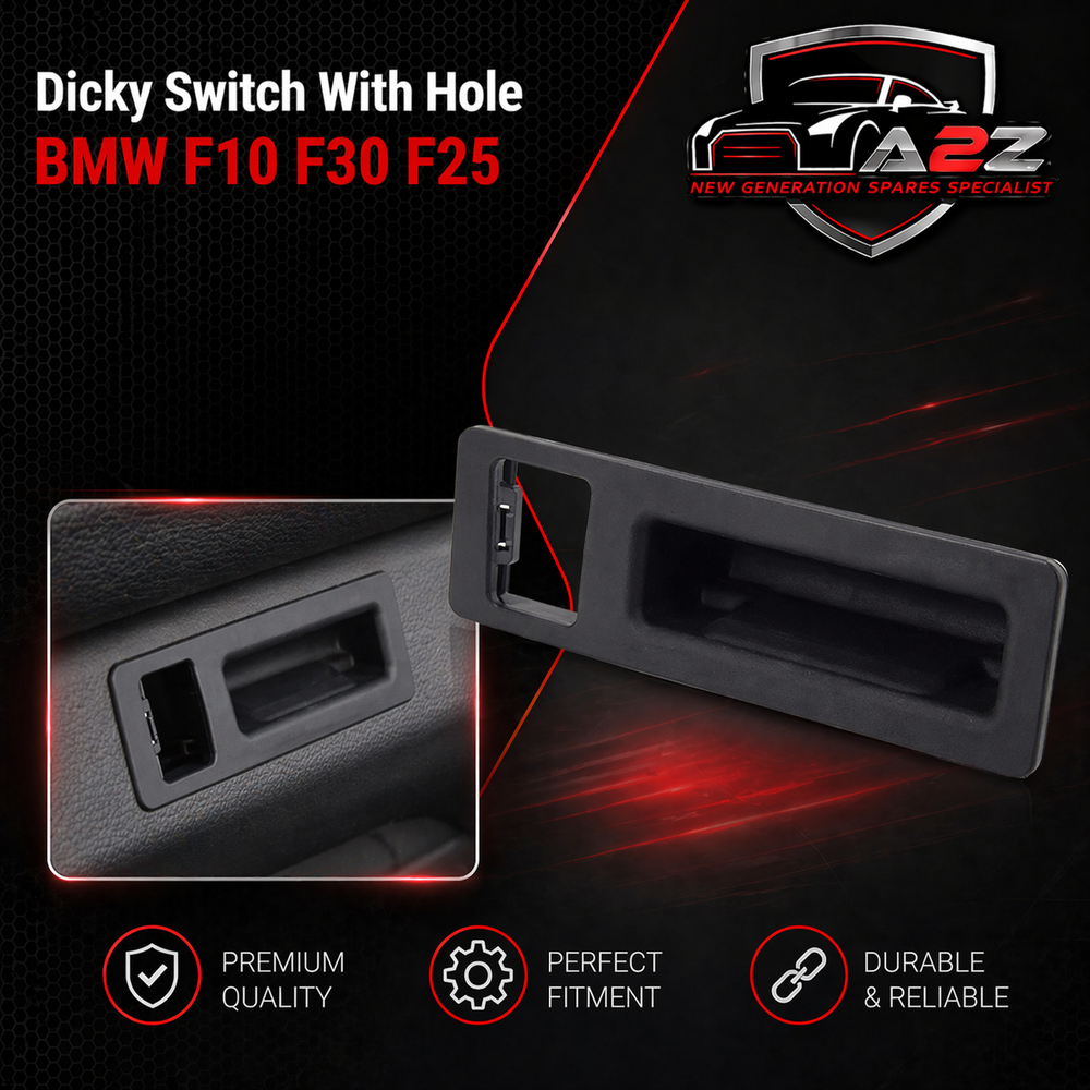 Dicky Switch With Hole 51247368753 51244866142 51247240830 51247463162 Compatible With BMW 5 Series F10 & 3 Series F30, X5 F25 Tag-SW-71