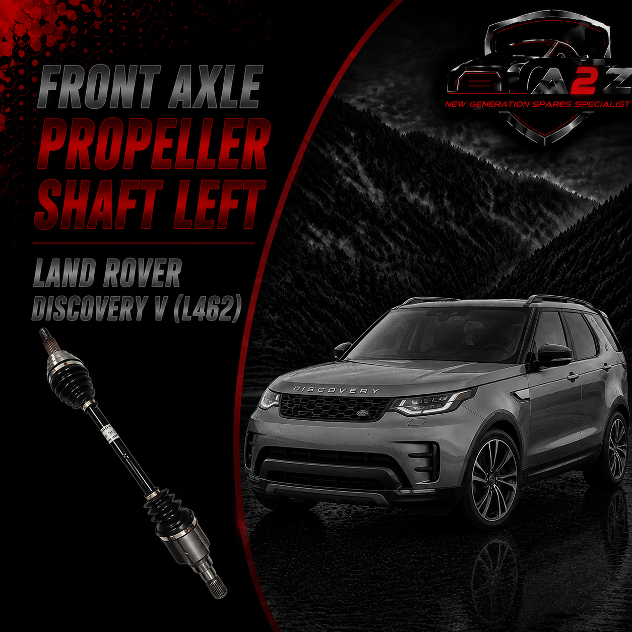 Front Axle Propeller Shaft Left LR045440 Compatible With LAND ROVER DISCOVERY V (L462) & RANGE ROVER IV (L405)