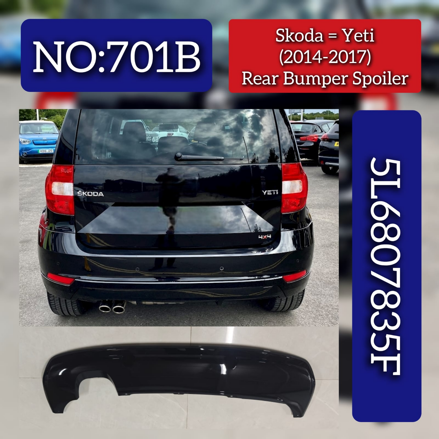 Rear Bumper Spoiler Glossy Black 5L6807835F Compatible With Skoda Yeti (2014-2017) Tag No.701B