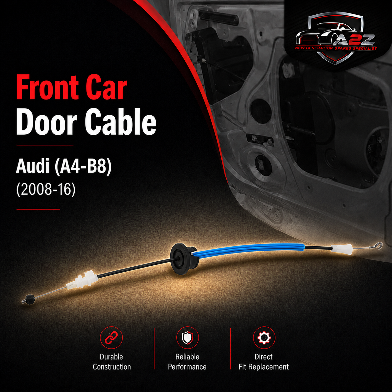 Front Car Door Cable 8K0837085A Comaptible With Audi (A4-B8)