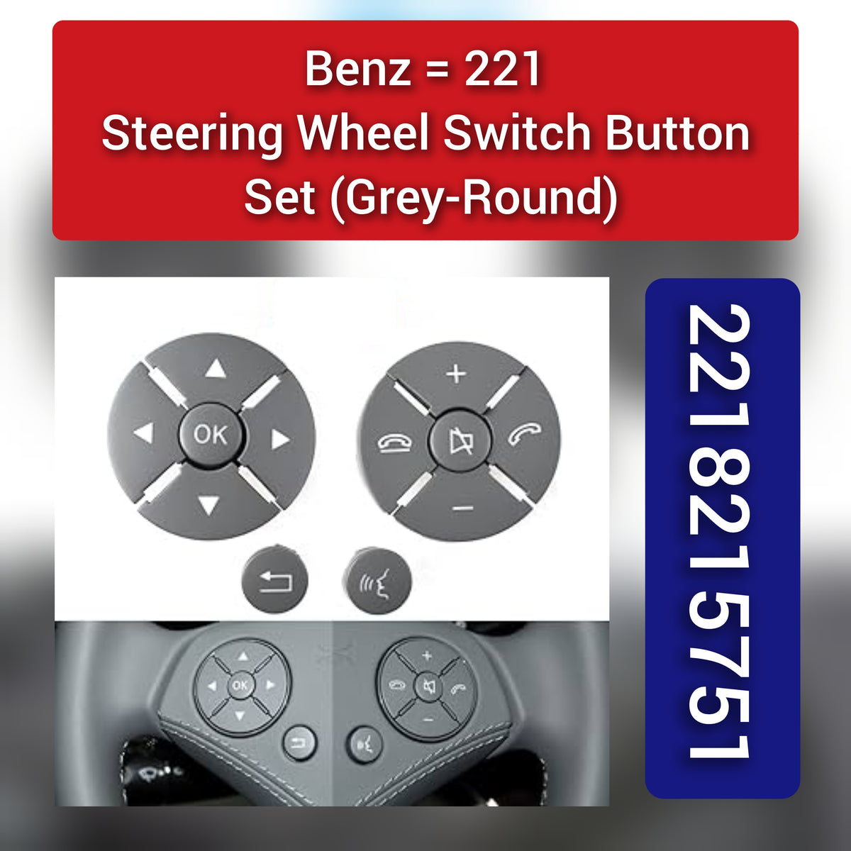 Grey-Round Steering Wheel Switch Control Buttons 2218215751 Compatible with MERCEDES BENZ S-CLASS W221