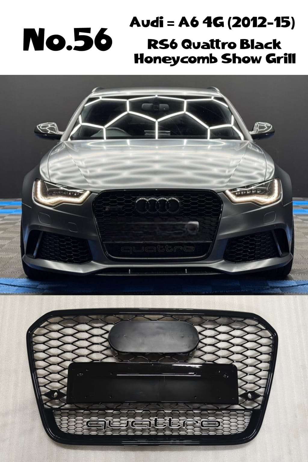 RS6 Quattro Black Honeycomb Show Grill Compatible With  Audi A6 C7(2012-15) RS6 Quattro Black Chrome Tag 56