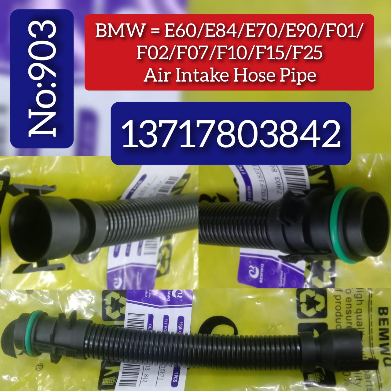 Air Intake Hose Pipe 13717803842 Compatible With BMW BMW E60/E84/E70/E90/F01/F02/F07/F10/F15/F25 Tag No.903