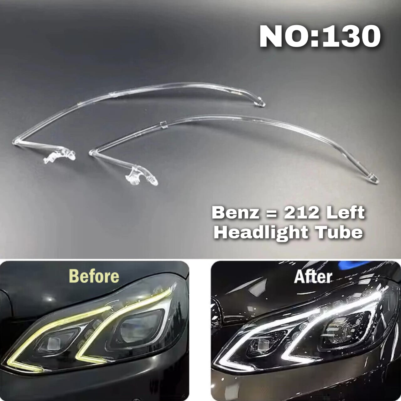 Headligth Tube Left A2128202339 Compatible With Mercedes Benz (W212) E-Class New Model (2014-2017) Tag No.130