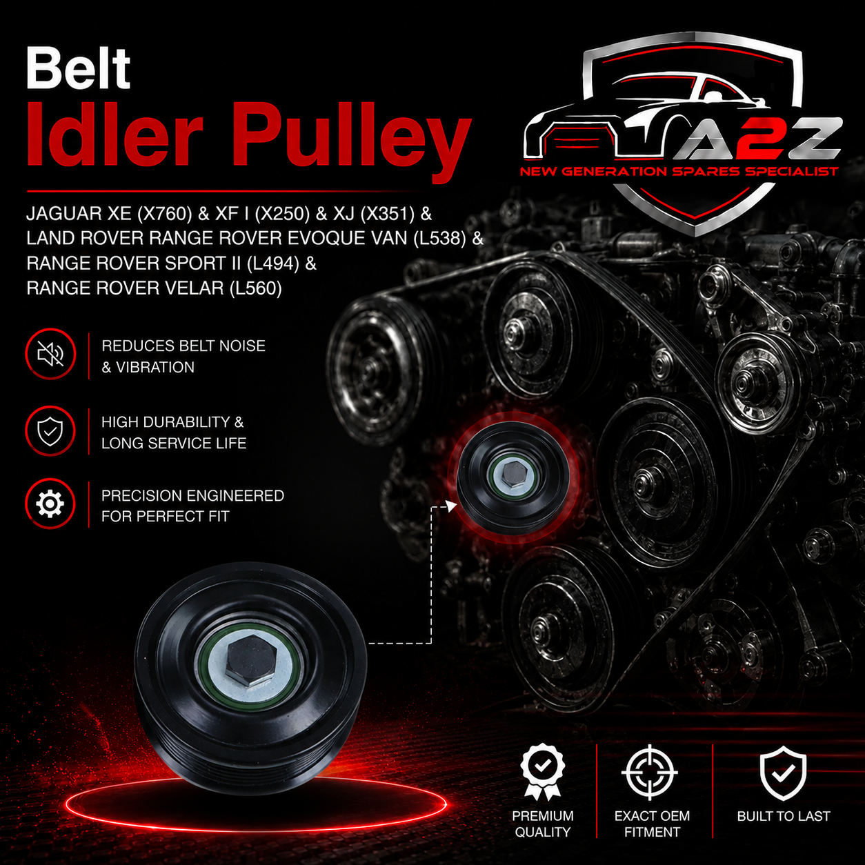Belt Idler Pulley 4R8Q19A216AC C2C22802 LR057467 Compatible with JAGUAR XE (X760) & XF I (X250) & XJ (X351) & LAND ROVER RANGE ROVER EVOQUE VAN (L538) & RANGE ROVER SPORT II (L494) & RANGE ROVER VELAR (L560) Tag no : 1