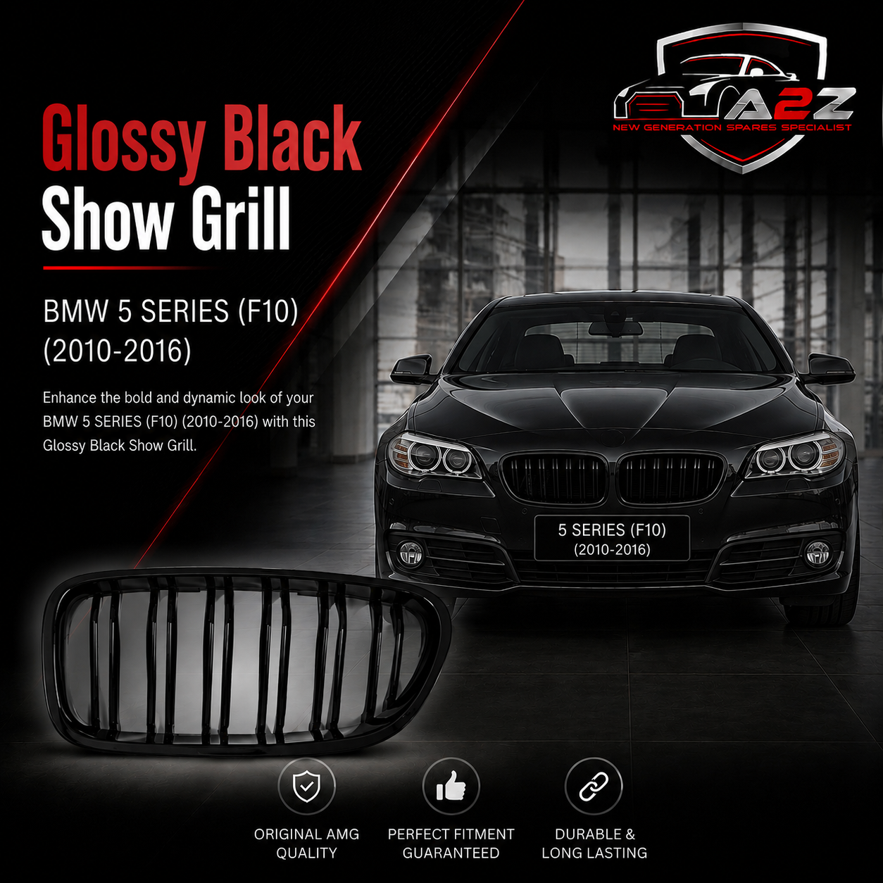 Glossy Black Show Grill Compatible With BMW 5 SERIES (F10) (2010-2016) Tag No.11