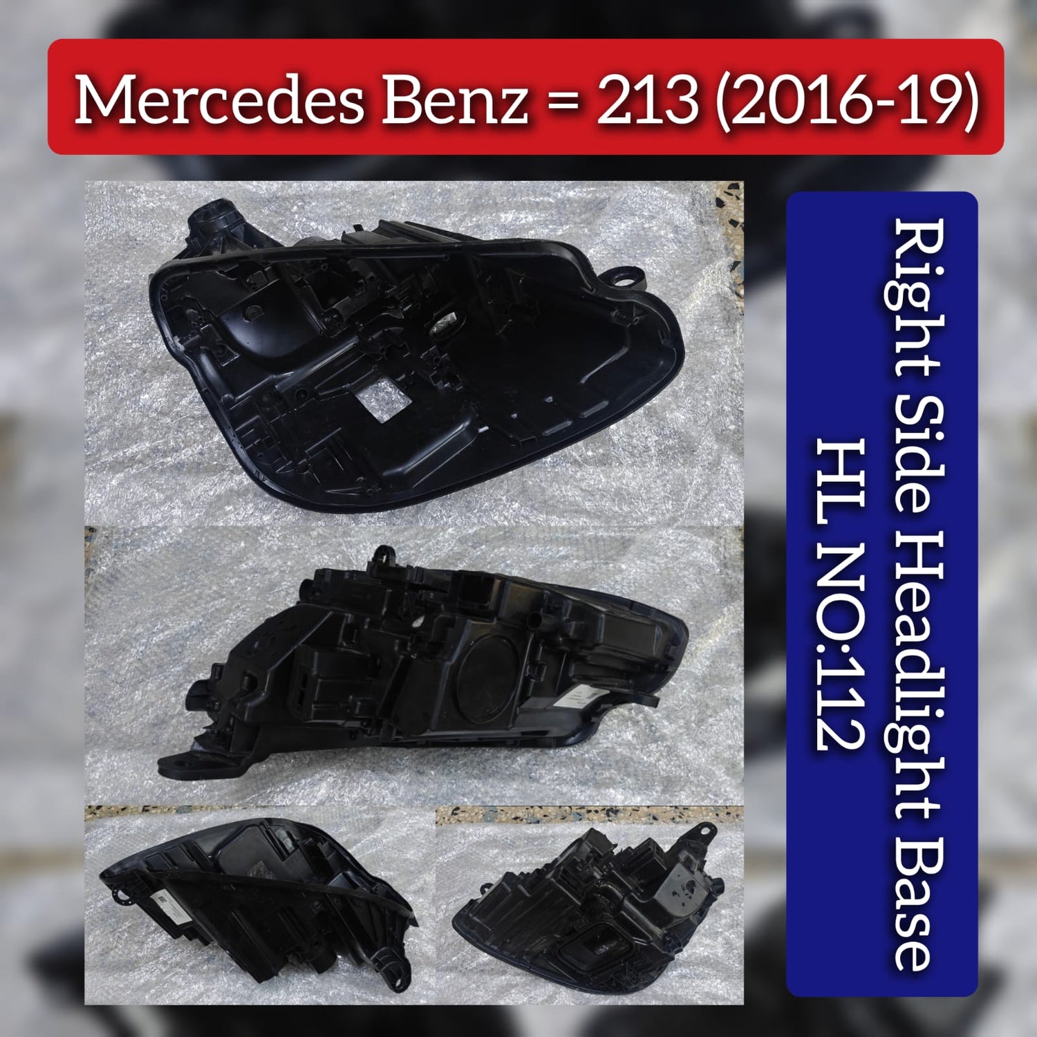 HeadLight Base Compatible With Mercedes Benz W213 (2016-2019) Tag No.112