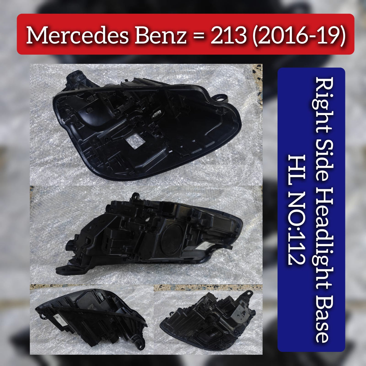 HeadLight Base Compatible With Mercedes Benz W213 (2016-2019) Tag No.112