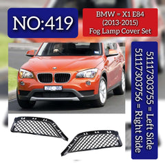 Fog Lamp Cover Left 51117303755 & Right 51117303756 Compatible With BMW X1-E84 (2013-2015) Tag No.419