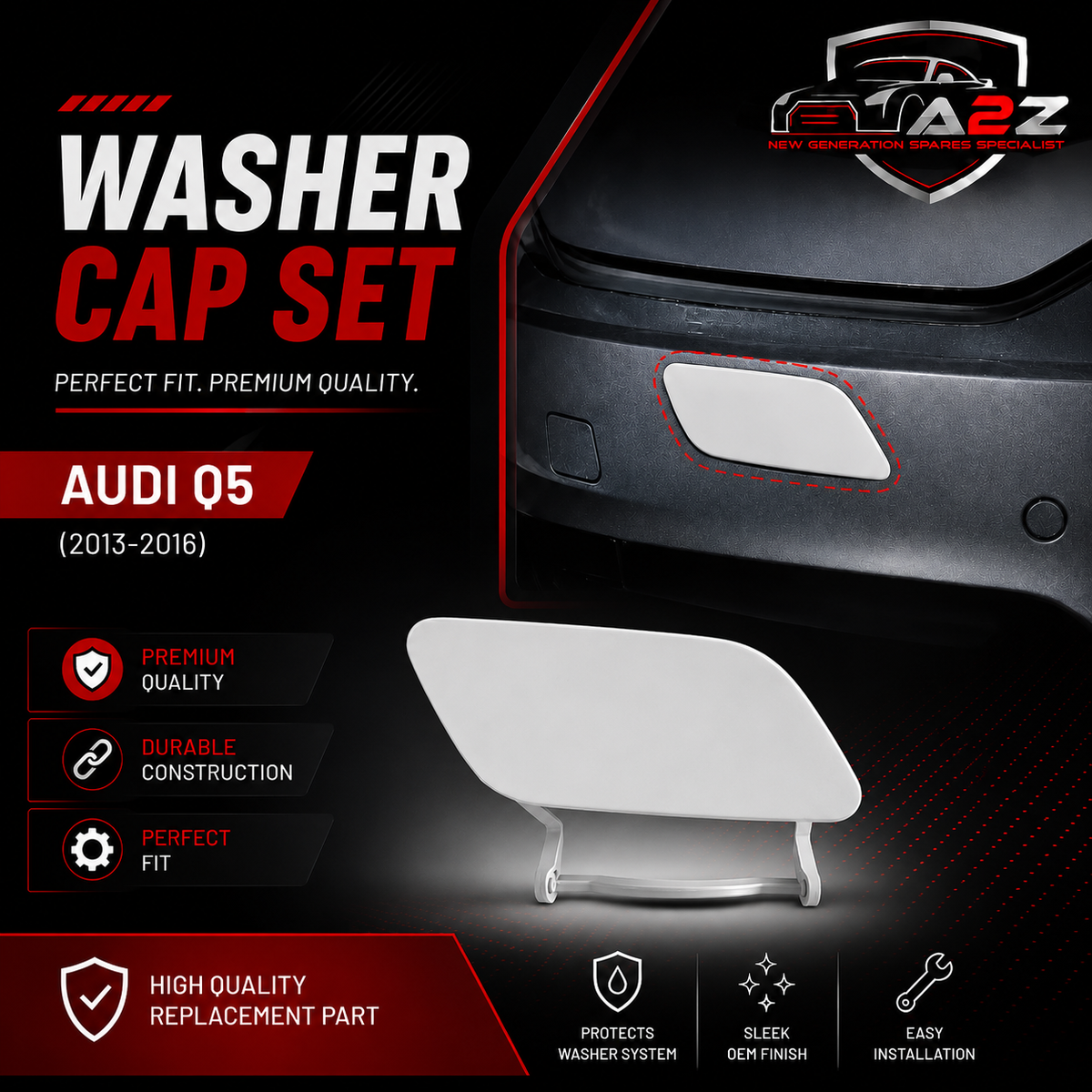 Audi Q5 (2013-2016) Washer Cap Set. 8R0955275 = L.H, 8R0955276 R.H. Tag 91