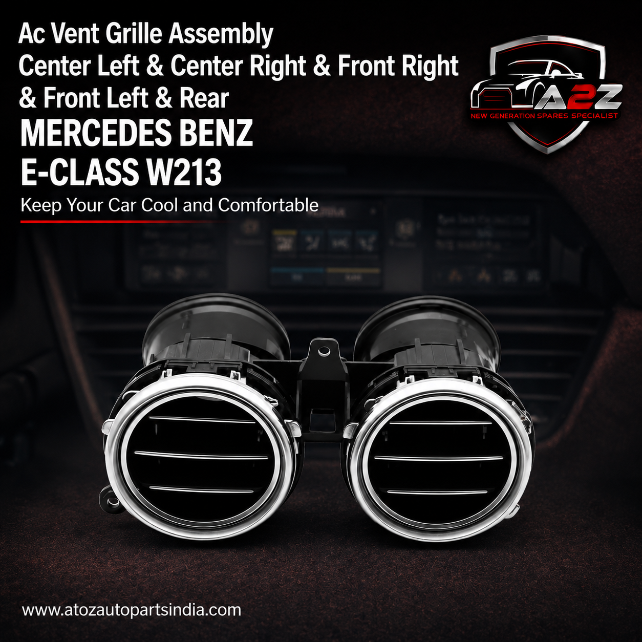 Ac Vent Grille Assembly Center Left & Center Right & Front Right & Front Left & Rear Compatible With MERCEDES BENZ E-CLASS W213