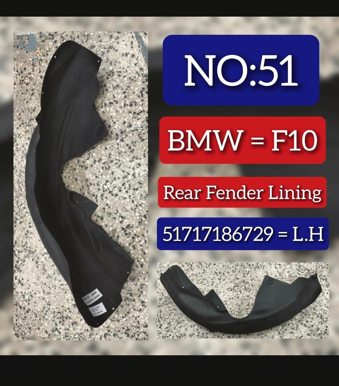 Rear Fender Linning Left 51717186729 Compatible With BMW F10 Tag No.51