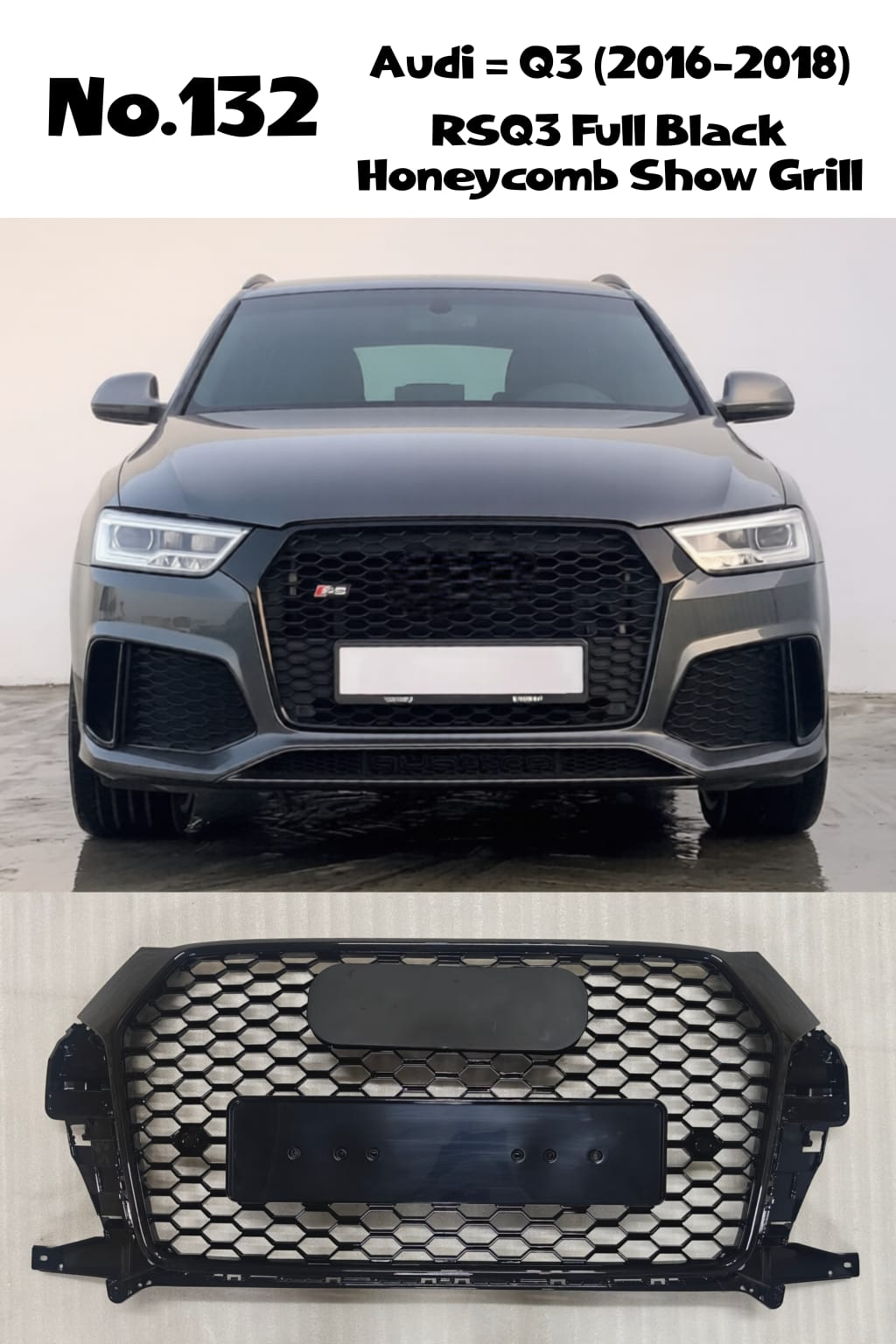 RSQ3 Full Black Honeycomb Show Grill Compatible With Audi Q3(2016-2018) Tag No.132