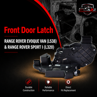 Front Door Latch LR014100 Compatible With RANGE ROVER EVOQUE VAN (L538) & RANGE ROVER SPORT I (L320)