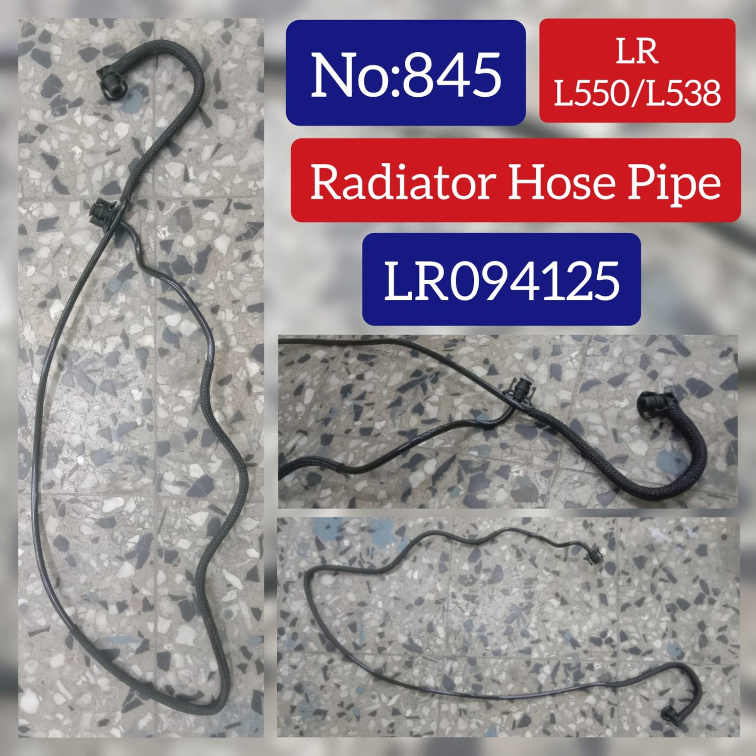 Radiator Hose Pipe LR094125 LR134940 Compatible With Land Rover Range Rover EVOQUE/Discovery Freelander Tag No. 845
