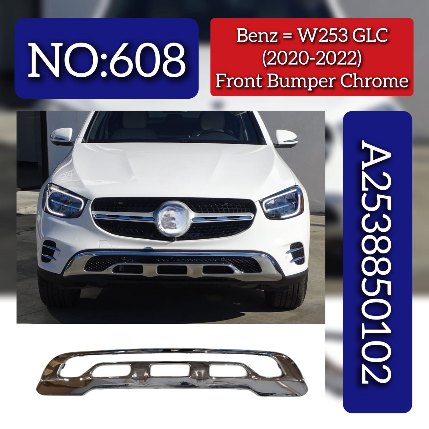 Front Bumper Chrome 2538850102 A2538850102  Compatible With Mercedes Benz W253 (2020-2022) Tag No.608