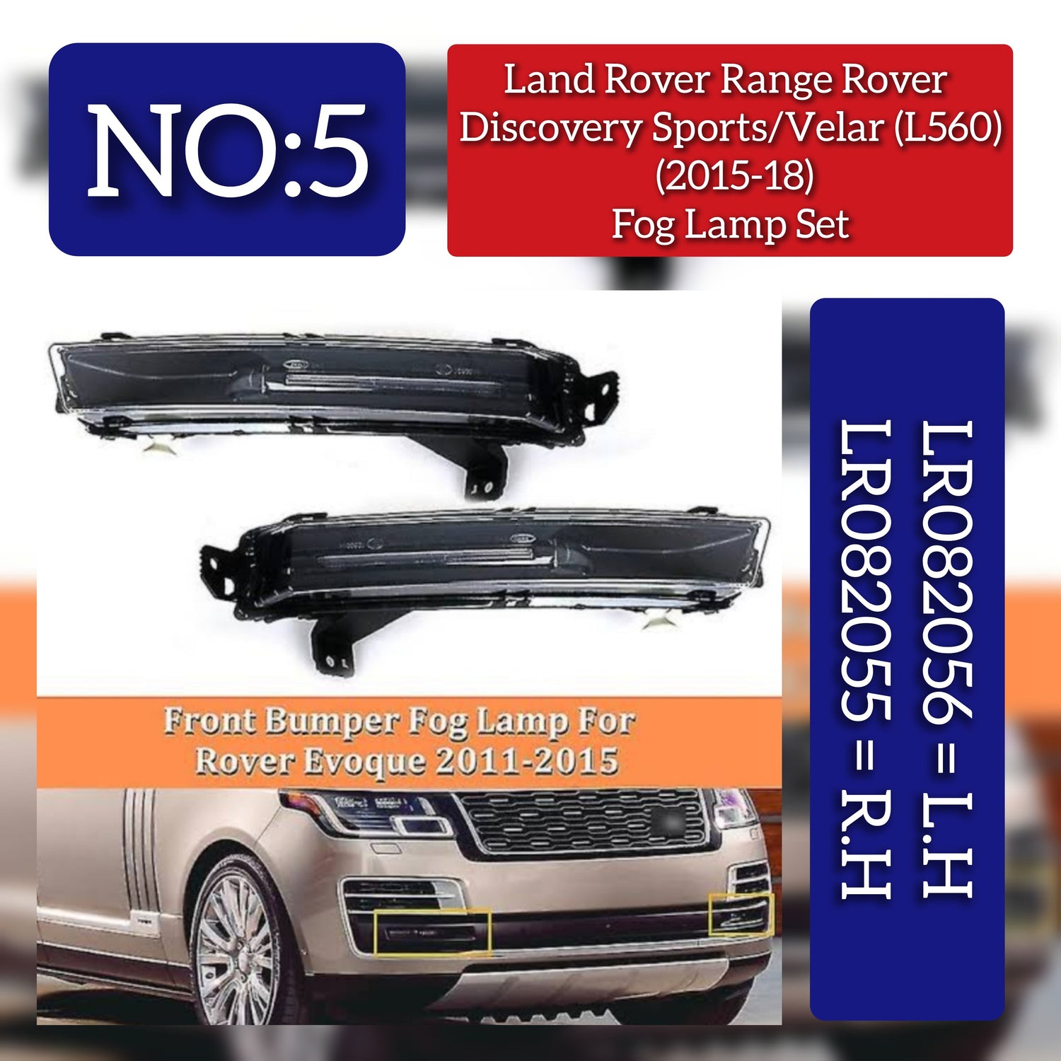 Fog Lamp  Left LR082056 & Right LR082055 LR082053 LR099132 Compatible With Land Rover Range Rover Discovery Sports/Velar (L560)  (2015-2018) Tag No.5