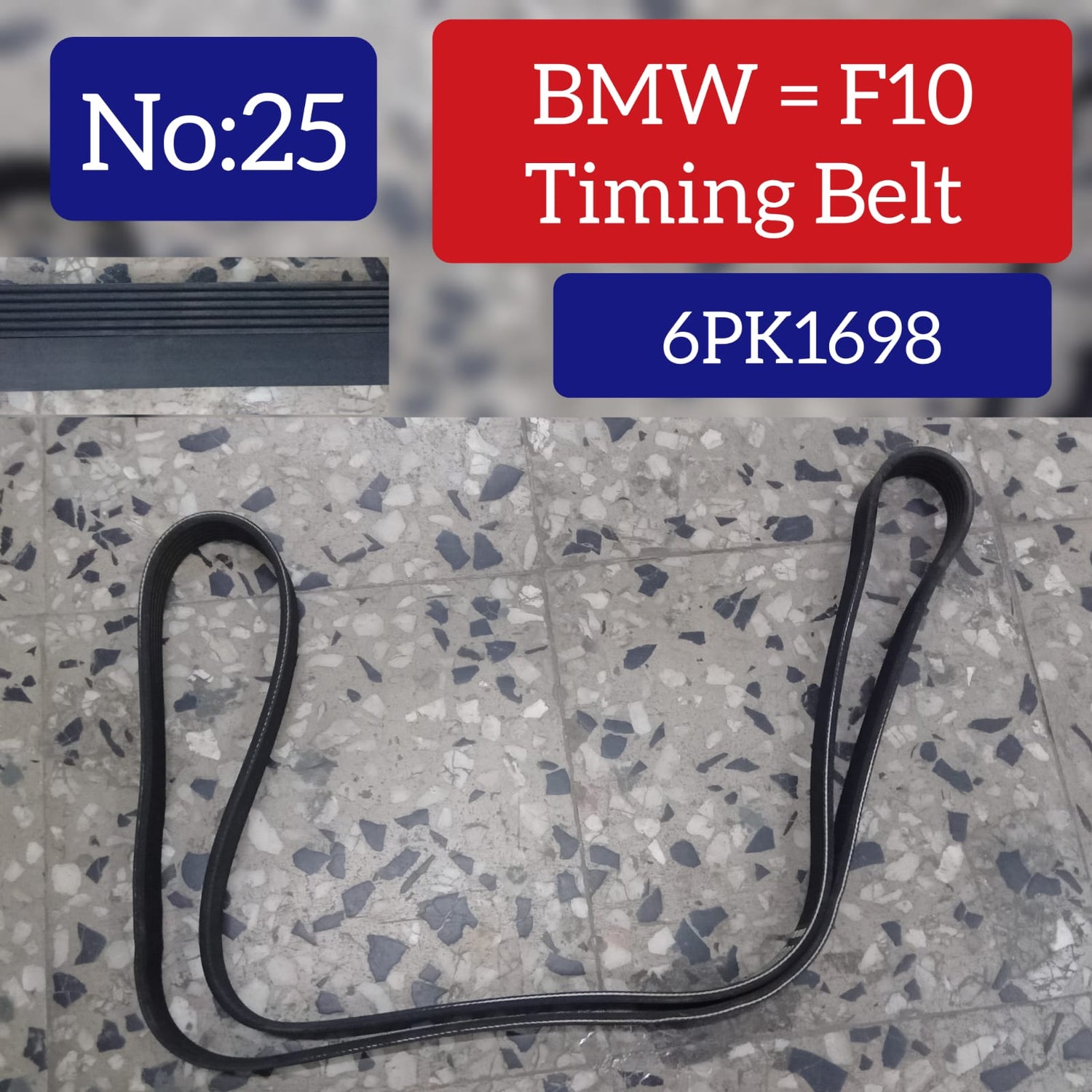 Timing Belt 6PK1698 Compatible With BMW 3 Series (E90) & 3 Series  (F30, F80) & 3 Gran Turismo (F34) & 5 Series (F10) & 7 Series (F01, F02, F03, F04) & X1 (E84) & X3 (F25) & X5 (F15, F85) Tag-BEL-25