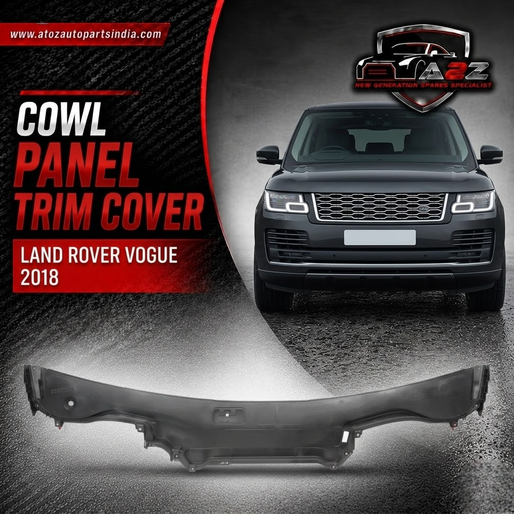 Cowl Panel Trim Cover LR038075 Compatible With LAND ROVER VOGUE 2018