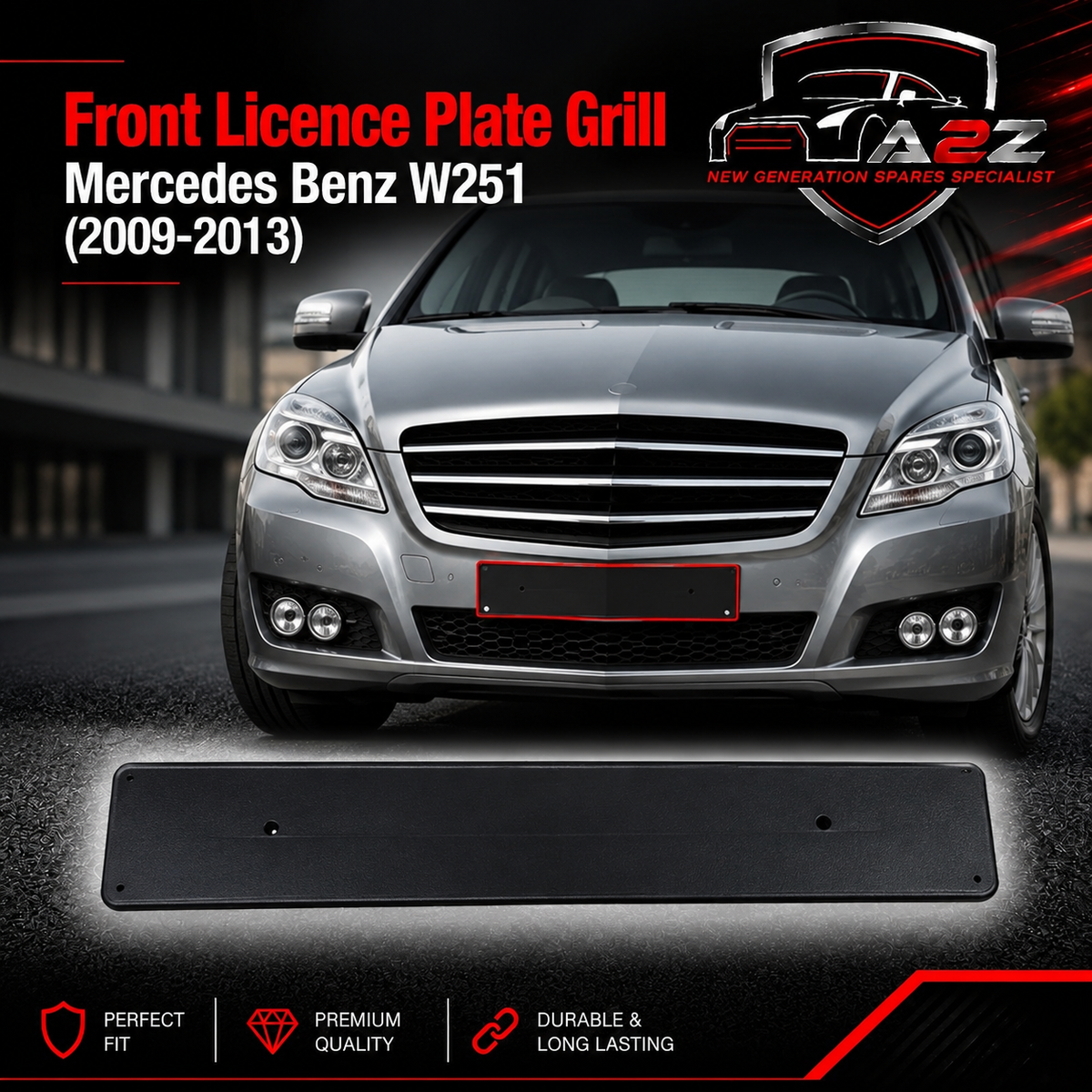 Front Licence Plate Grill 2518850881 Compatible With Mercedes Benz W251 2009-13 Tag No.362