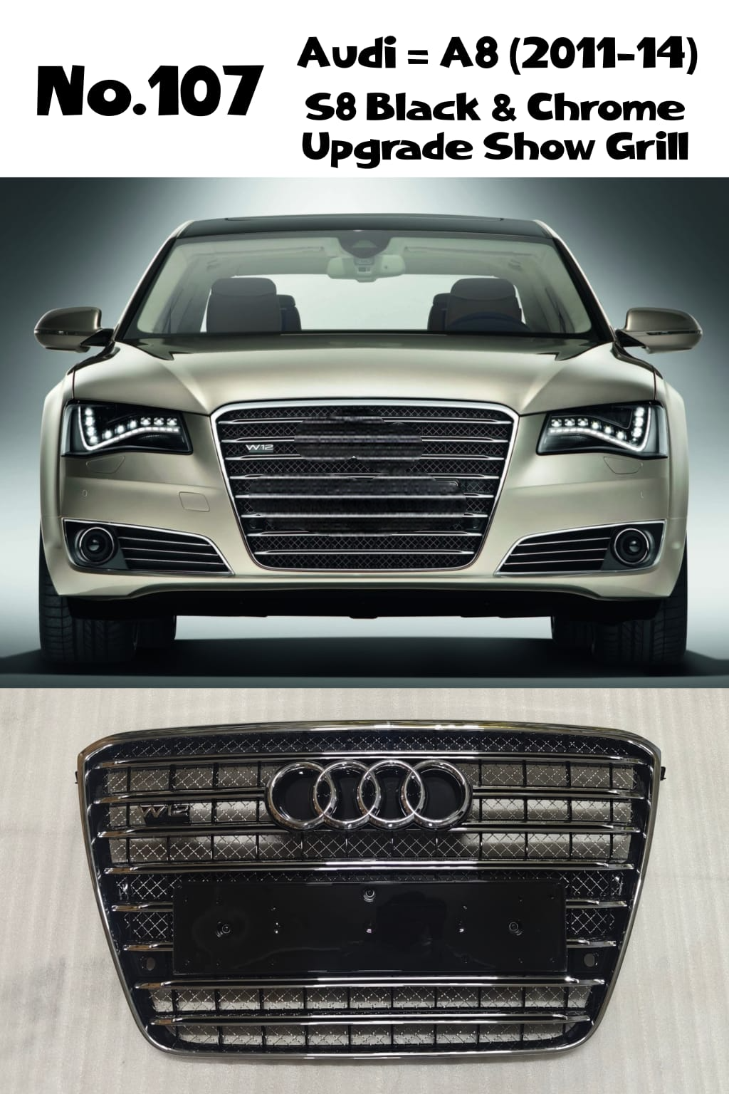 S8 Black And Chrome Upgrade Show Grill (With Logo) 4H0853651GHT94 Compatible With AUDI A8 (2011-2014) Tag No.107