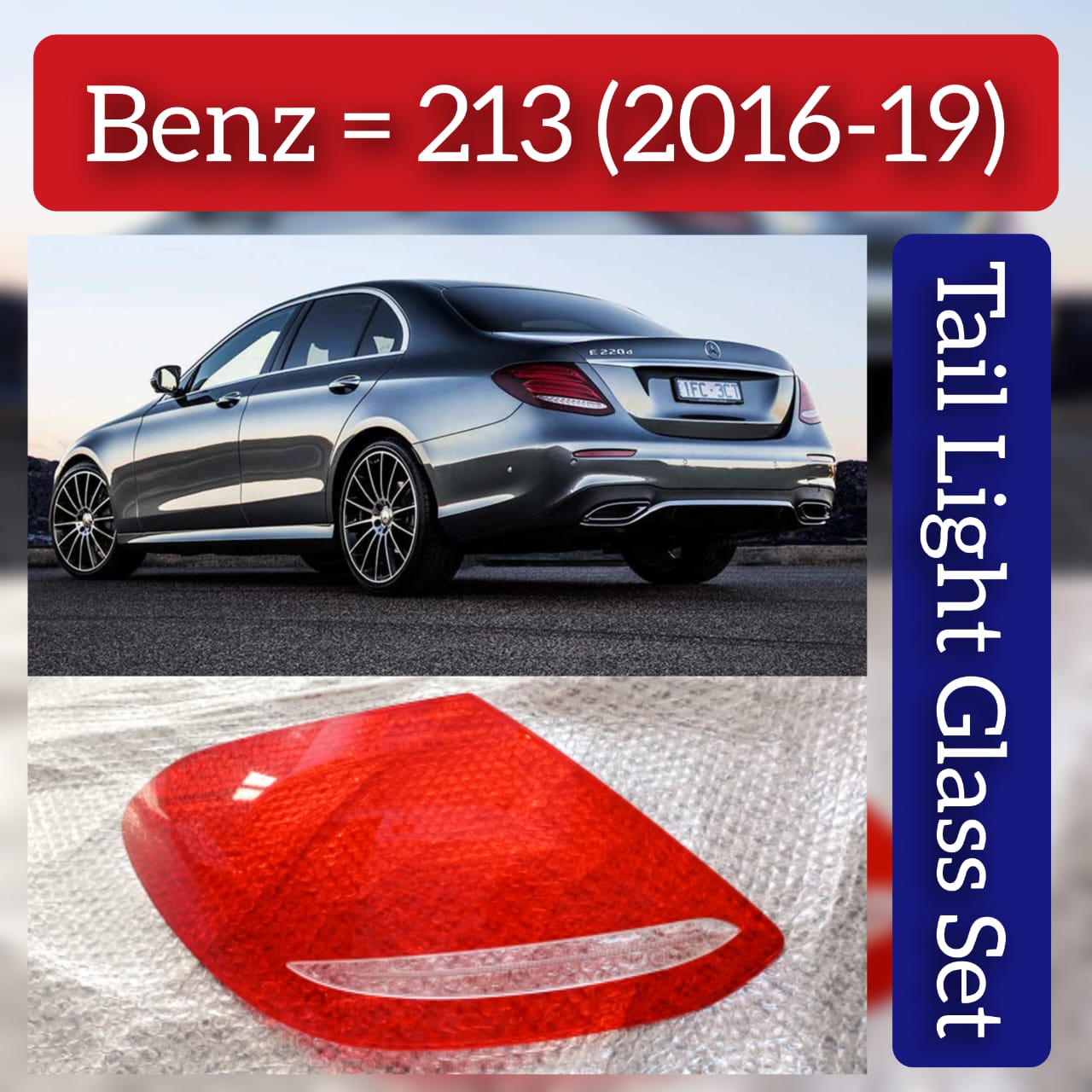 Tail Light Glass Compatible With Mercedes Benz 213 (2016-2019)