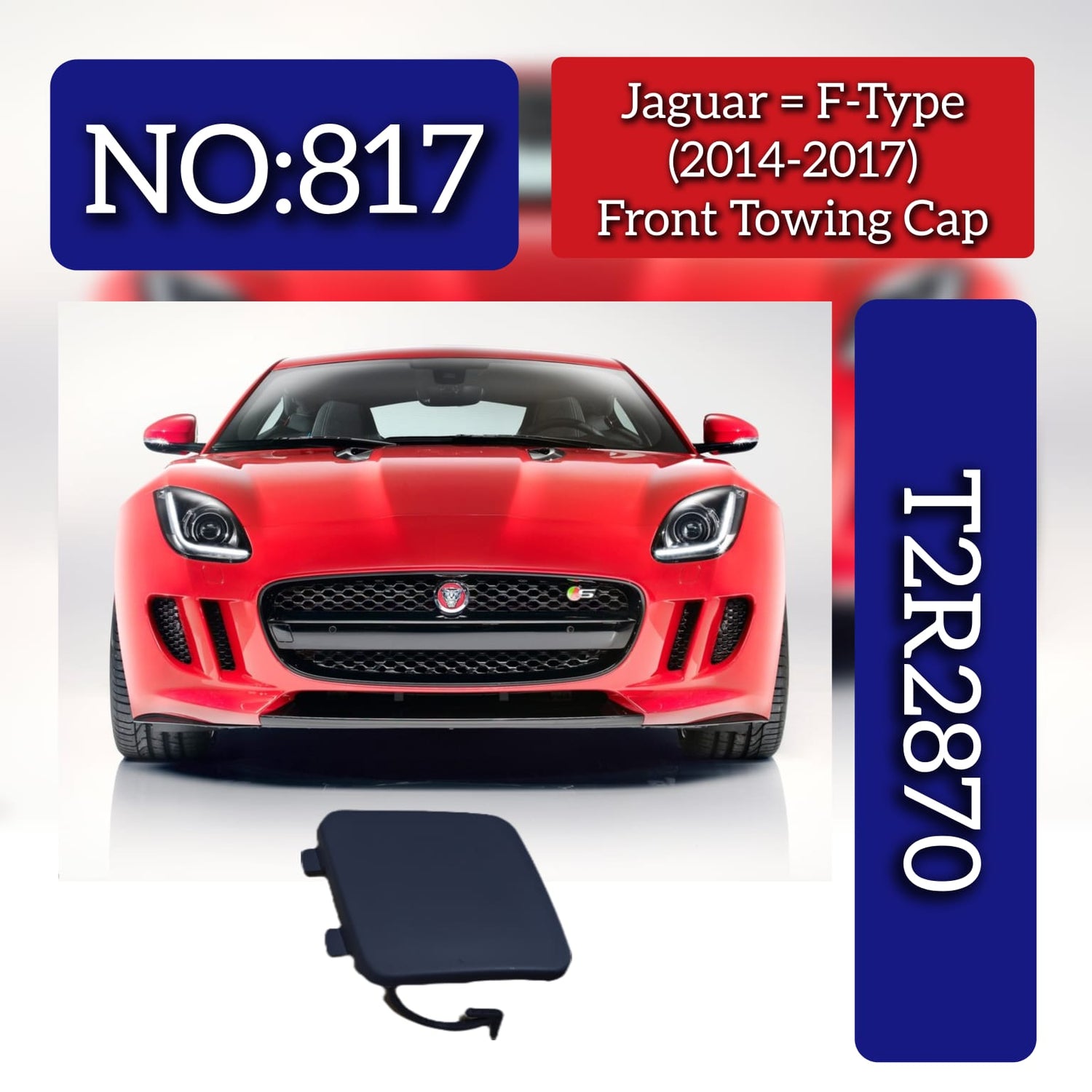 Front Towing Cap T2R2870 Compatible With Jaguar F-pace (2014-2017) Tag No.817