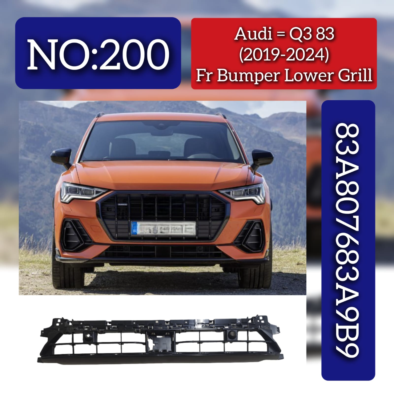Front Bumper Lower Grill 83A807683A9B9 Compatible With Audi Q3 (2019-24) Tag No.200