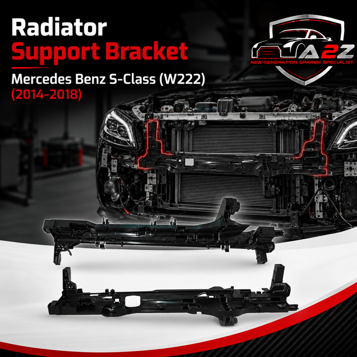 Radiator Support Bracket Left 0995041918 & Right 0995042018 Compatible With Mercedes Benz S-Class (W222) (2014-2018) Tag No.904