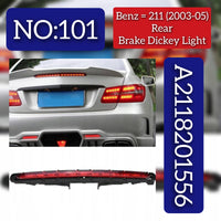 Rear Brake Dickey Light A2118201556 Compatible With Mercedes Benz W211 (2003-2005) Tag No.101