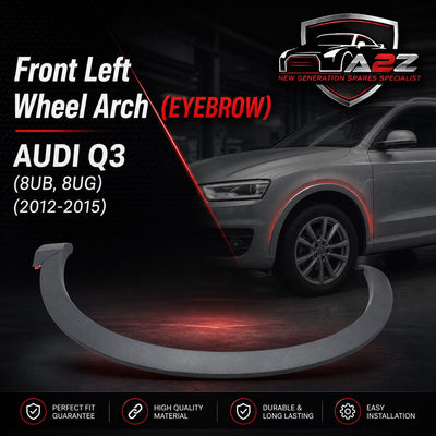 Front Left Wheel Arch (EYEBROW) 8U0853717 Compatible With AUDI Q3 (8UB, 8UG) (2012-2015) Tag-EY-02