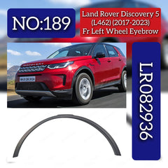 Front Left Wheel Eyebrow LR082936 Compatible With Land Rover Discovery 5 (L462) (2017-2023) Tag No.189