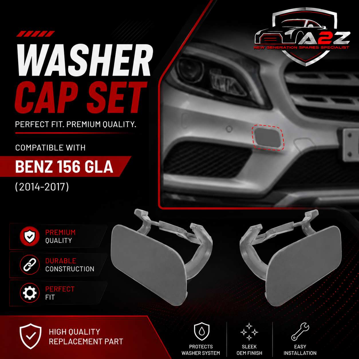 Benz 156 GLA (2014-2017) Washer Cap Set. 1568851022 = R.H 1568850922 = L.H. Tag 212
