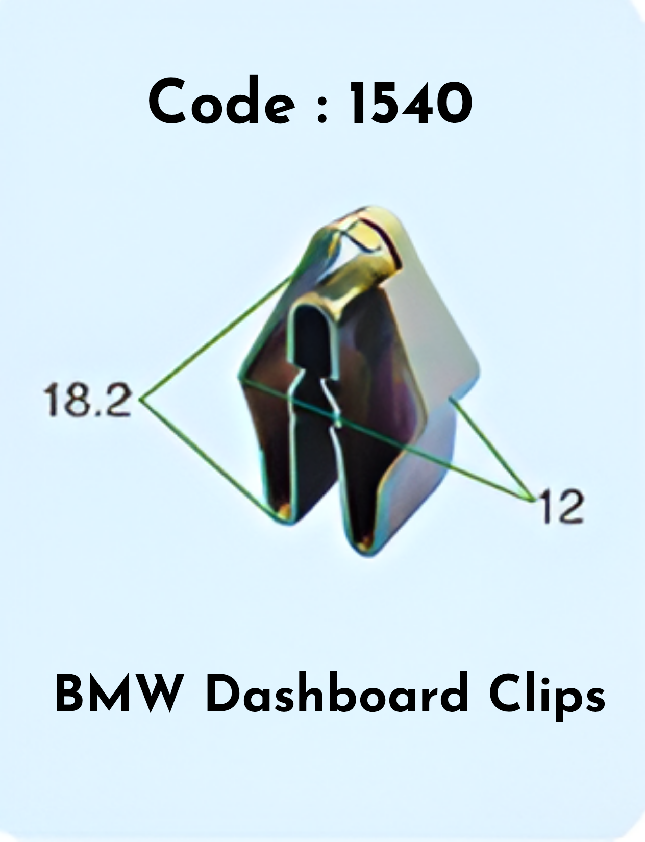 Dashboard Clips (Set of 10)  Code:1540 Compatible With BMW