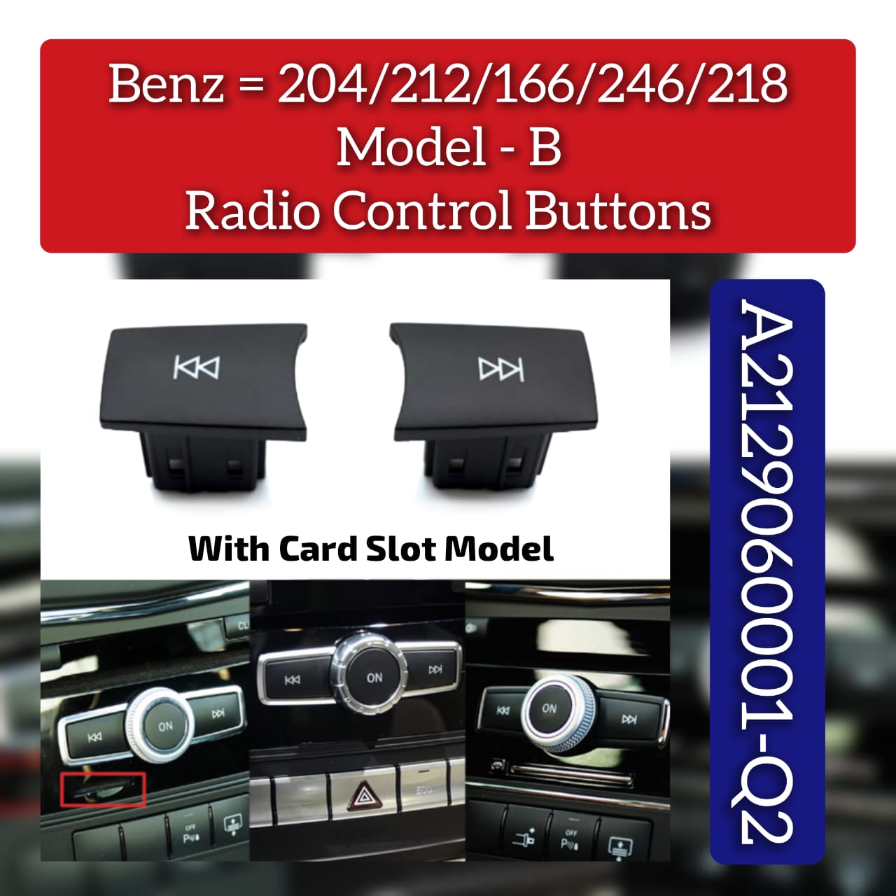 CD Player Buttons 2pcs set Model A2129060001-Q2  2129060001-Q2Compatible With Mercedes Benz C-CLASS W204 & GLS W212 & E-CLASS W207 CLS W218 W166 & W156 & W176 & W172