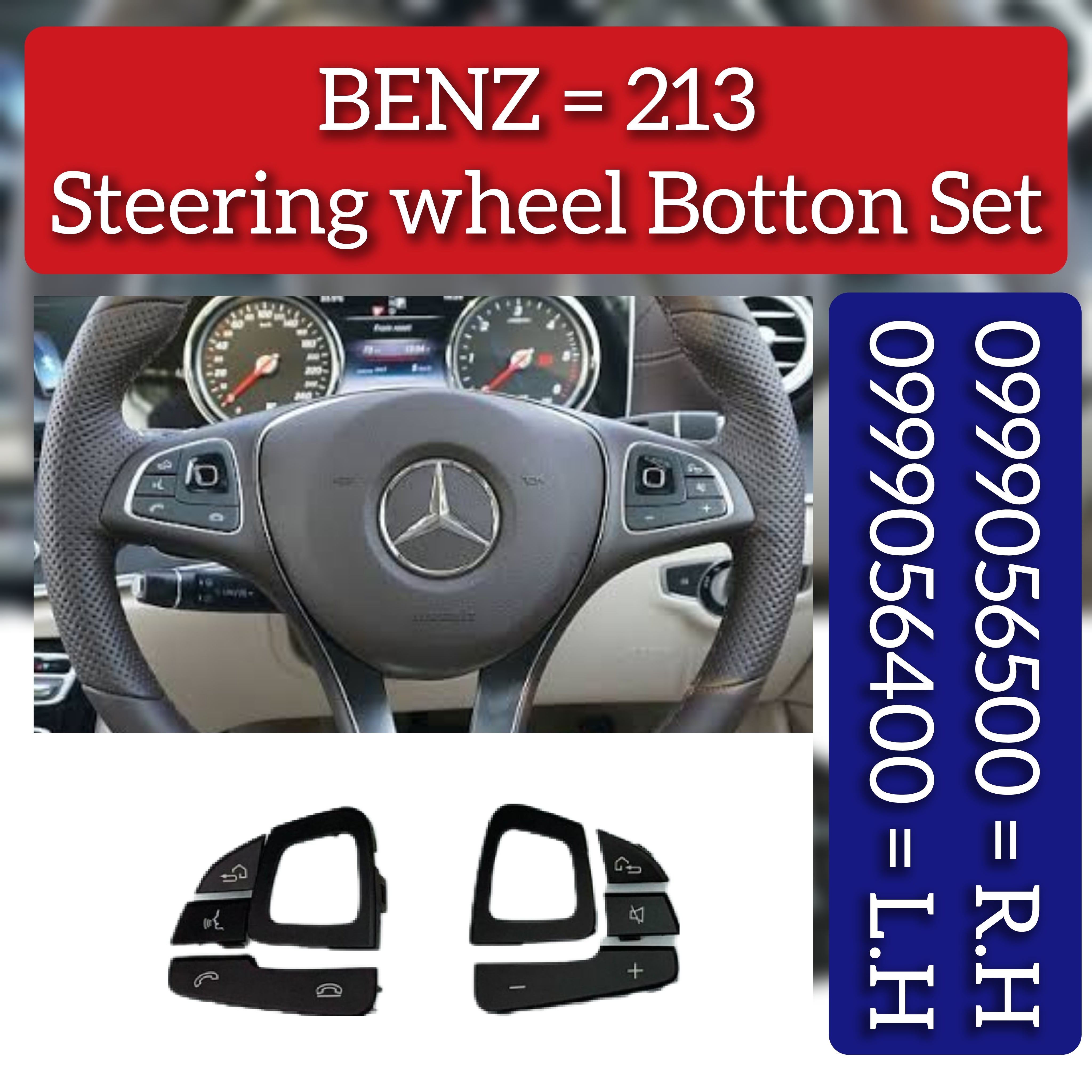 Steering wheel buttons Left 0999056400 Right 0999056500 Compatible with Mercedes & Mercedes Benz  E CLASS W213