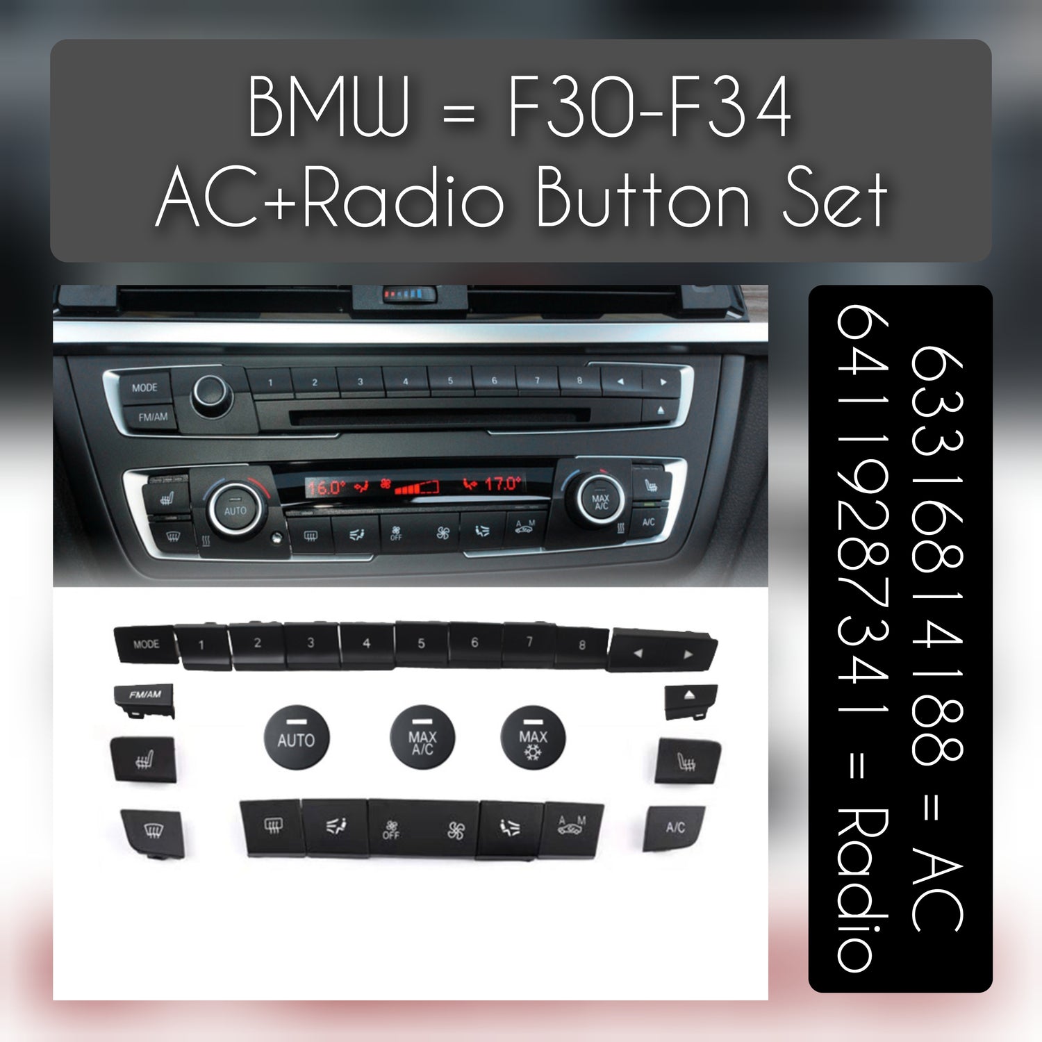 AC & Radio Button (Set Of 24) 63316814188 (AC) & 64119287341 (RADIO) Compatible with BMW 3 Series (F30, F80) & 3 Gran Turismo (F34)